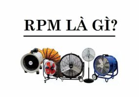 Tìm hiểu về thông số RPM và 1 rpm là bao nhiêu vòng/phút ?